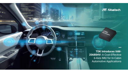 TDK Launches Cost-Efficient 6-Axis IMU for High-Temperature In-Cabin Automotive Applications